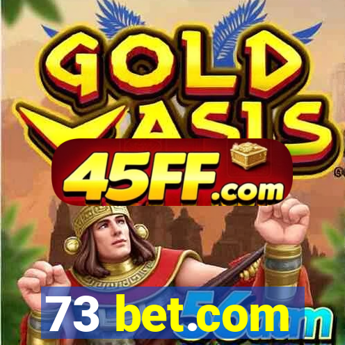 73 bet.com